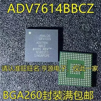 1-10 Шт. Оригинальный чипсет ADV7614 ADV7614BBCZ BGA260 IC