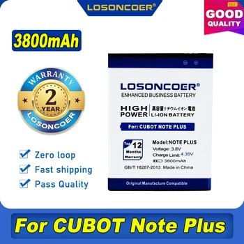 100% Оригинальный аккумулятор LOSONCOER емкостью 3800 мАч для CUBOT Note Plus